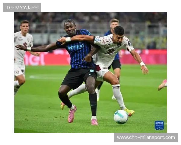 国际米兰vs都灵：意甲联赛激战正酣，谁能笑到最后？