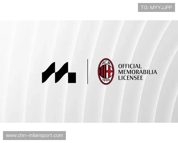 利用米兰国际官网了解球队官方合作伙伴与品牌合作信息